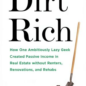 Dirt Rich Kindle eBook by Lioncrest Publishing - Home Buying Guide-0