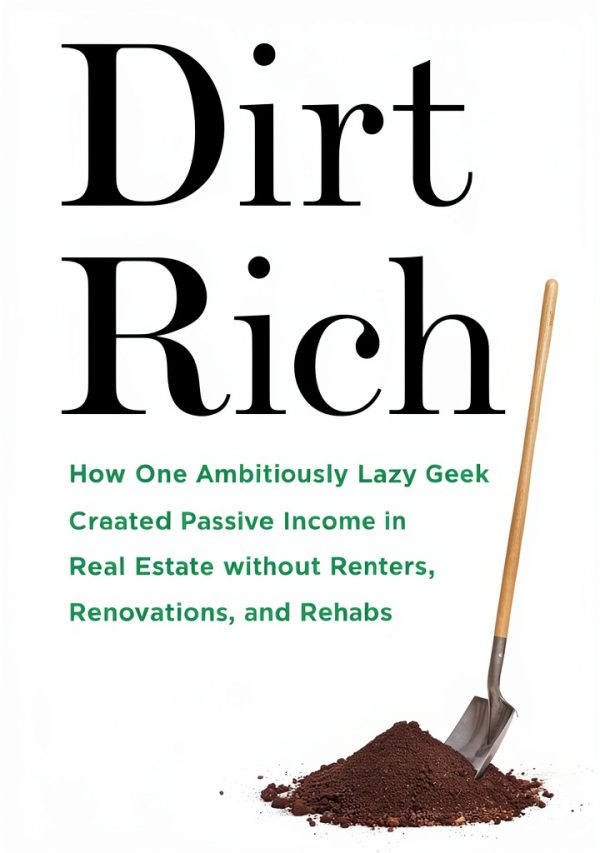 Dirt Rich Kindle eBook by Lioncrest Publishing - Home Buying Guide-0